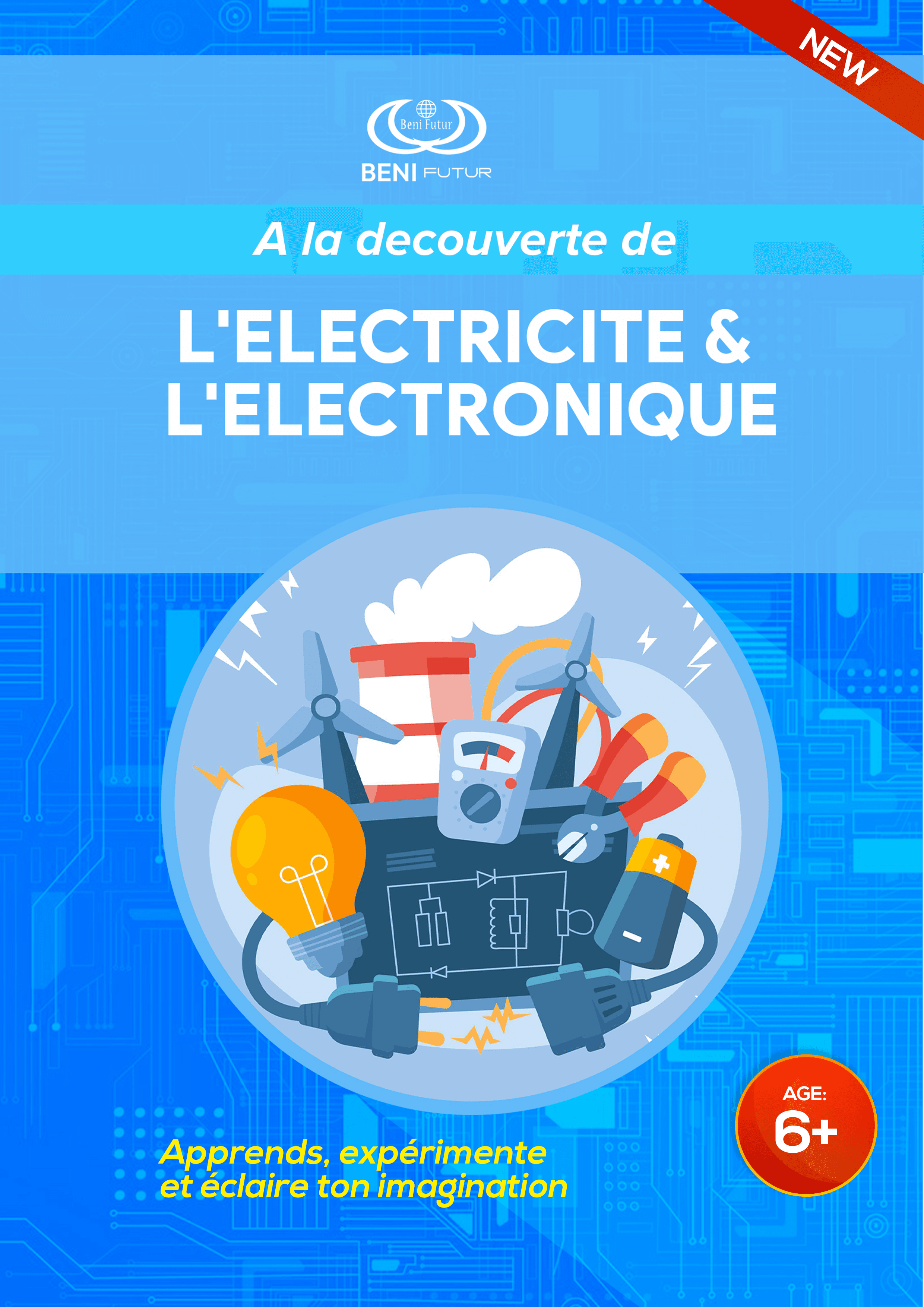 Couverture de À la découverte de l’électricité et de l’électronique